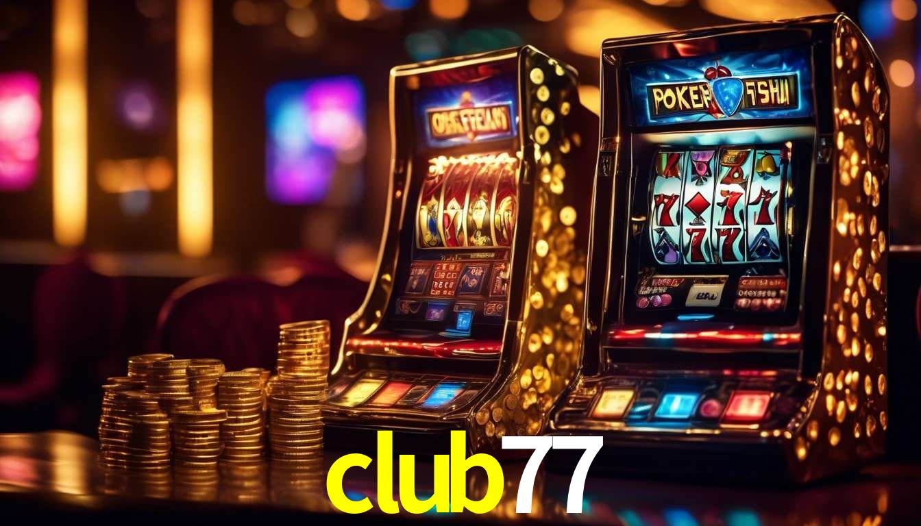 A Experiência Imersiva dos Cassinos Ao Vivo no club77