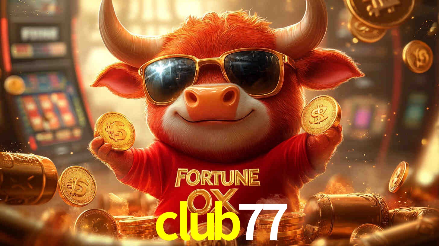 club77: A Experiência de Casino com Jogos de Mesa ao Vivo