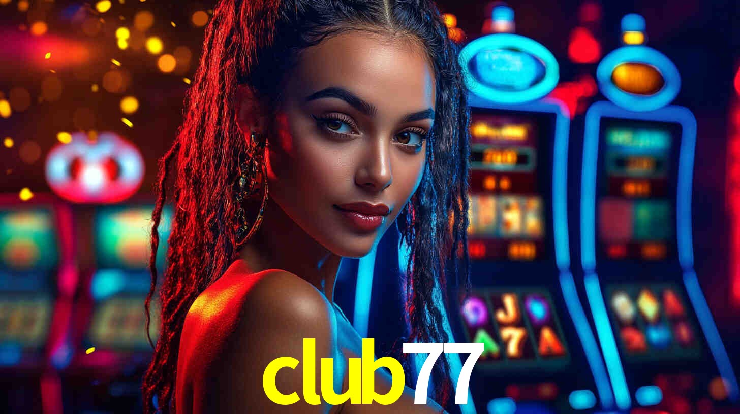 A Popularidade dos Caça-Níqueis no club77